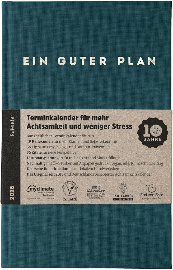 🤴 Ein guter Plan 2026 – Ganzheitlicher Terminkalender für mehr Achtsamkeit und weniger Stress – Nachhaltiger Wochenplaner mit 56 Achtsamkeitstipps und Zitaten fernab von Kitsch (Petrol 2026)17,95€ statt 29,90€ - 40,00 % 🔥🚚 Verkauft von Ein Guter Verlag und Versand durch Amazon993 Bewertungen: 4.8 / 5.0 ⭐️⭐️⭐️⭐️⭐️🛒 zu Amazon https://www.amazon.de/dp/B0F9Z1C6RQ/?amp%3Btag=preisfehlerheute-21&%3Bamp%3Bth=1&%3Bamp%3Bpsc=1&tag=preisfehlerheute-21